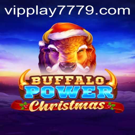Buffalo Power Christmas: A Festive Gaming Experience with VIPPlay777