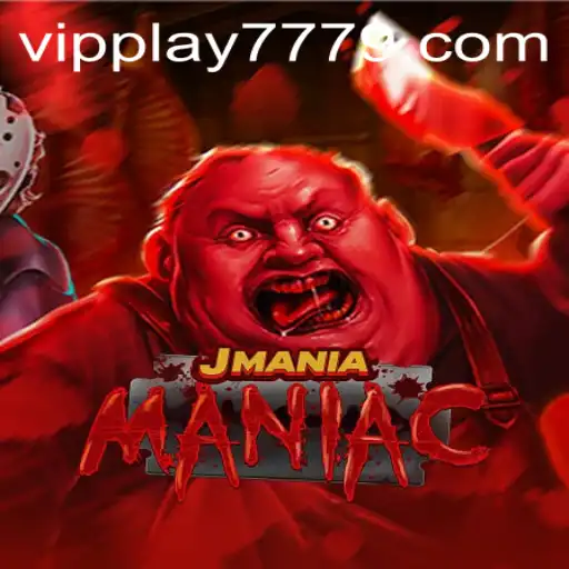 Exploring the Exciting World of JManiaManiac: A VIP Play Experience