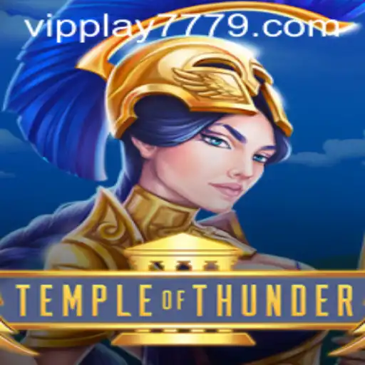 Exploring the World of TempleofThunder: A Thrilling Gaming Experience with VIPPlay777