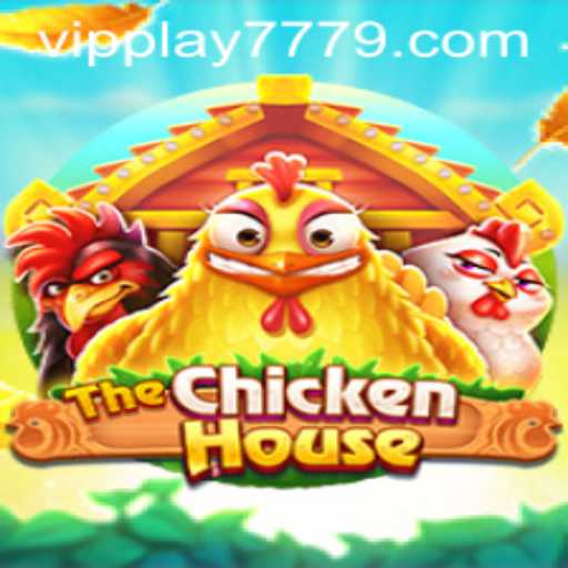 Discovering TheChickenHouse: An Immersive Experience with vipplay777